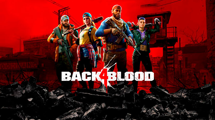 Back 4 Blood ya es Gold: Hoy comienza su beta abierta y gratuita