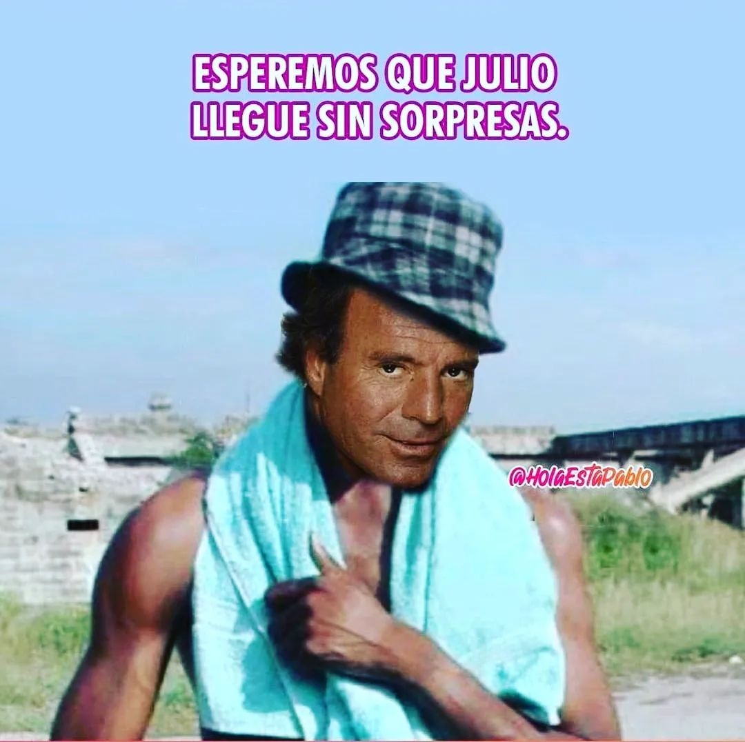 Todos lo esperábamos los mejores memes de Julio