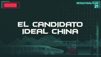 El Candidato Ideal China